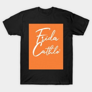 Orange Text W back Cat Frida Cathlo version of - Frida Kahlo T-Shirt